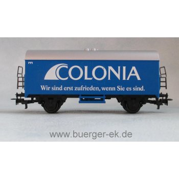 Colonia, Wir sind erst zufrieden, wenn Sie es sind.